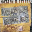 12inch Vinyl Single - Kenneth Masters - Independent As F*ck