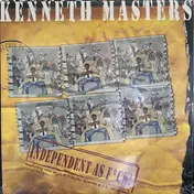Kenneth Masters - Independent As F*ck