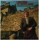 LP - Kenneth McKellar - I Belong To Scotland