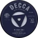 7inch Vinyl Single - Kenneth McKellar With Bob Sharples And His Orchestra - My Heart & I