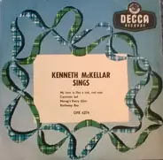 Kenneth McKellar - Kenneth McKellar Sings