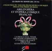 Kenneth Montgomery - Airs D'Opéra Et D'Opéra Comique Français