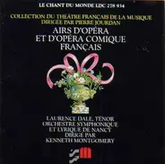 Kenneth Montgomery , Orchestre Symphonique Et Lyrique De Nancy , Laurence Dale , Pierre Jourdan - Airs D'Opéra Et D'Opéra Comique Français