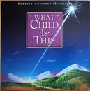 LP - Kenneth Copeland - What Child is This
