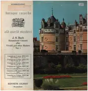 Kenneth Gilbert - J.S.Bach - Harpsichord Concerti After Vivaldi And Other Masters, Vol.1