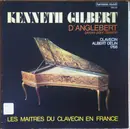 LP - Kenneth Gilbert - Jean Henri D'Anglebert, Pièces Pour Clavecin