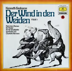 Kenneth Grahame - Der Wind In Den Weiden Oder Der Dachs Läßt Schön Grüßen, Möchte Aber Auf Keinen Fall Gestört Werden