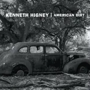 CD - Kenneth Higney - American Dirt