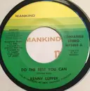 7inch Vinyl Single - Kenneth Lupper - Do The Best You Can / He Is So Wonderful