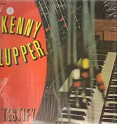 Kenneth Lupper - Testify
