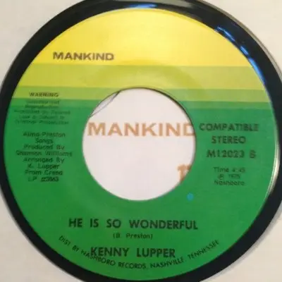 Kenneth Lupper - Do The Best You Can / He Is So Wonderful