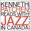 LP - Kenneth Patchen - Reads With Jazz In Canada
