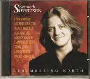 Kenneth Sivertsen - Remembering North