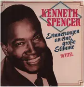 LP - Kenneth Spencer - Erinnerungen An Eine Große Stimme - Club