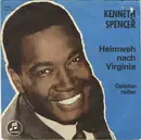 7inch Vinyl Single - Kenneth Spencer - Heimweh Nach Virginia / Geisterreiter