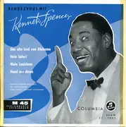 7inch Vinyl Single - Kenneth Spencer - Rendezvous Mit Kenneth Spencer - EP