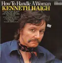 LP - Kenneth Haigh - How To Handle A Woman
