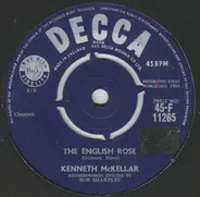 Kenneth McKellar - The English Rose