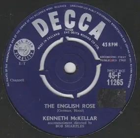 Kenneth McKellar - The English Rose