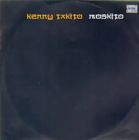 Kenny Takito - Moskito