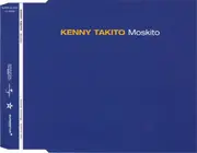 CD Single - Kenny Takito - Moskito