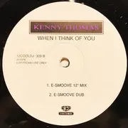 12inch Vinyl Single - Kenny Thomas - When I Think Of You