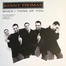 12inch Vinyl Single - Kenny Thomas - When I Think Of You