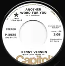 7inch Vinyl Single - Kenny Vernon - Another Word For You