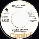 7inch Vinyl Single - Kenny Vernon - Feel So Fine / Would You Settle For Roses