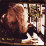 CD - Kenny Wayne Shepherd Band - Trouble Is...