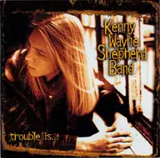 CD - Kenny Wayne Shepherd Band - Trouble Is...