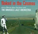 CD - Kenny Werner Plays His Music With Brussels Jazz Orchestra - Naked In The Cosmos - DIGIPAK