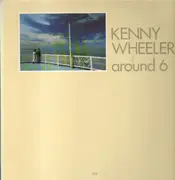 LP - Kenny Wheeler - Around 6 - Promo