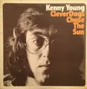 LP - Kenny Young - Clever Dogs Chase The Sun - Gatefold