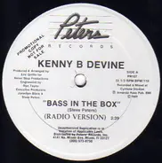 Kenny B. Devine - Bass in the Box