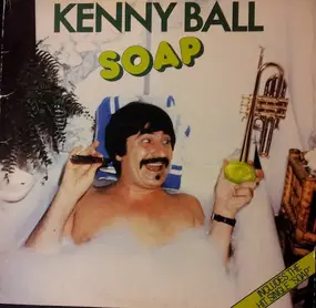 Kenny Ball And His All-Star Band - Soap