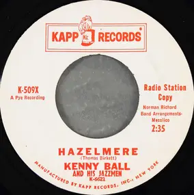 Kenny Ball and his Jazzmen - Hazelmere / Nuages / Clouds