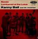 7inch Vinyl Single - Kenny Ball And His Jazzmen - Rondo / Lumbered at the Lotus