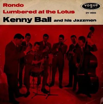 Kenny Ball And His Jazzmen - Rondo / Lumbered at the Lotus