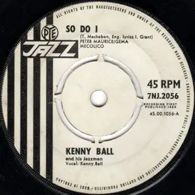 Kenny Ball and his Jazzmen - So Do I