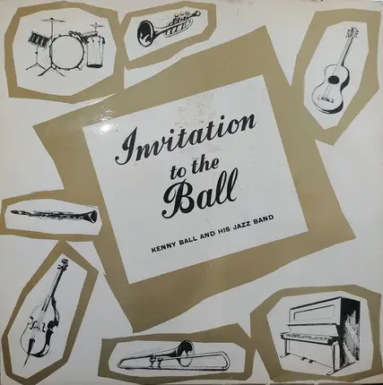 Kenny Ball And His Jazzmen - Invitation To The Ball