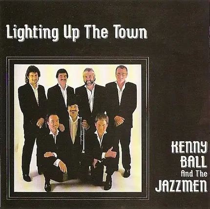 Kenny Ball And His Jazzmen - Lighting Up The Town