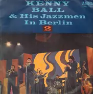 Kenny Ball & his Jazzmen in Berlin 2 - Traditional Jazz Studio