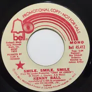 Kenny Ball - Smile, Smile, Smile / Make Love To Me