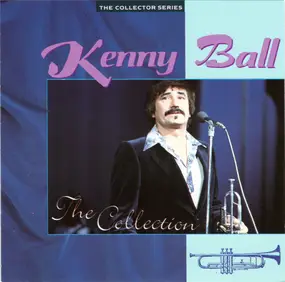 Kenny Ball - The Collection