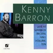 Kenny Barron - Live At Maybeck Recital Hall Series Volume Ten