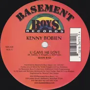 Kenny Bobien - U Gave Me Love