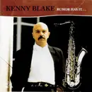 CD - Kenny Blake - Rumor Has It ...