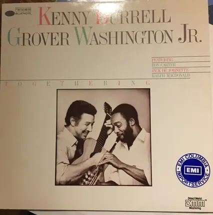 Kenny Burrell / Grover Washington, Jr. - Togethering