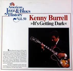 Kenny Burrell - It's Getting Dark